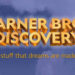 Warner Bros. Discovery la nueva fusión de entretenimiento
