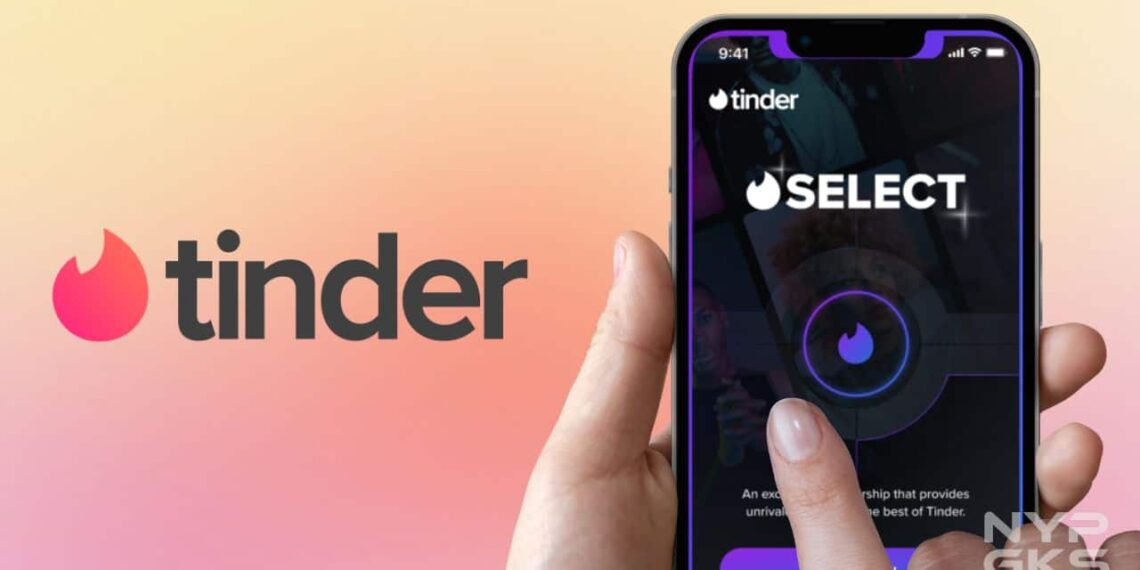 Llegó la hora de Tinder Select